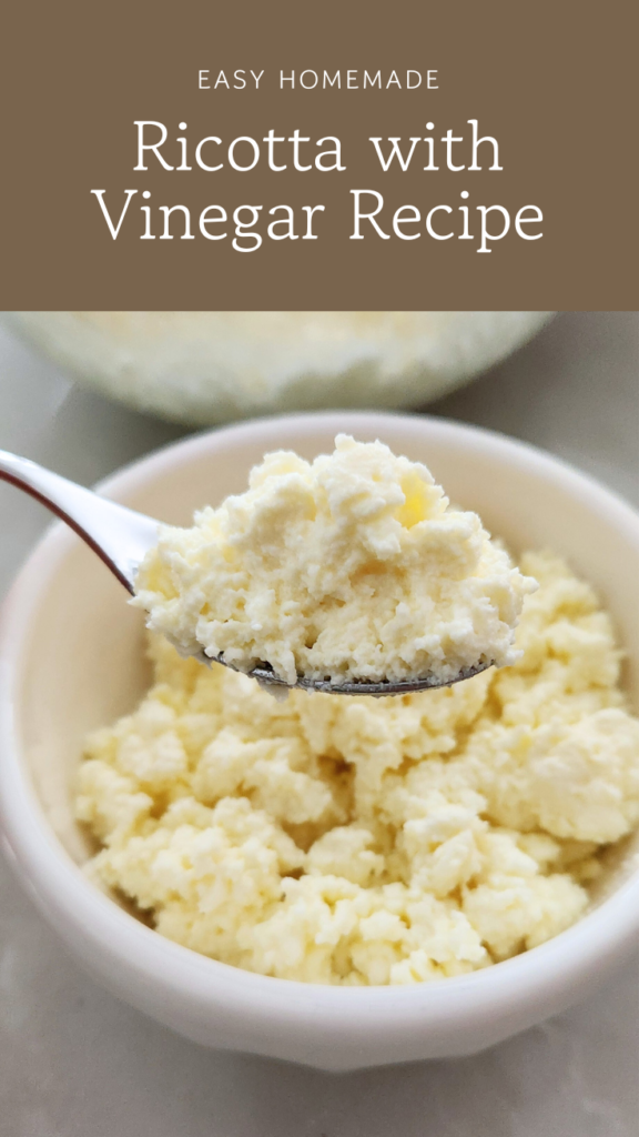 Easy Homemade Ricotta with Vinegar Recipe - The Fresh Milled Farmhouse