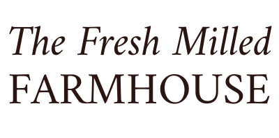 The Fresh Milled Farmhouse